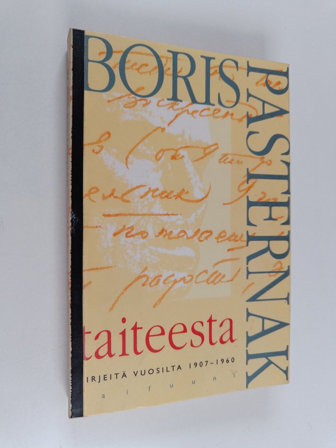 Boris Pasternak : Taiteesta : kirjeitä vuosilta 1907-1960