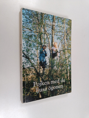 Gunnel Högholm : Pojken med de ljusa ögonen