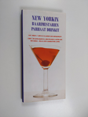 Sally Ann Berk : New Yorkin baarimestarien parhaat drinkit