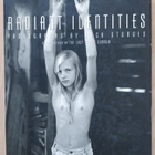 KUVAKIRJA: RADIANT IDENTITIES, Photographs by Jock Sturges - pikkukuva 1