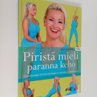 Adriana Germain : Piristä mieli, paranna keho : itsehoito... - pikkukuva 1
