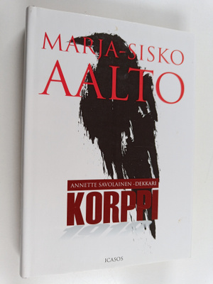 Marja-Sisko Aalto : Korppi