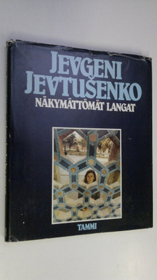 Jevgeni Jevtusenko : Näkymättömät langat
