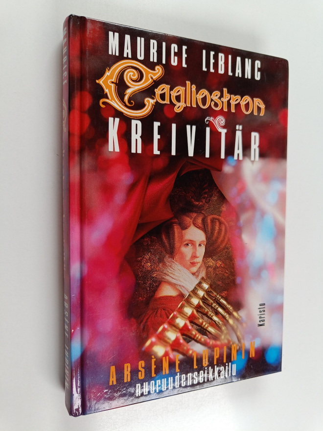 Maurice Leblanc : Cagliostron kreivitär : Arsene Lupinin ...