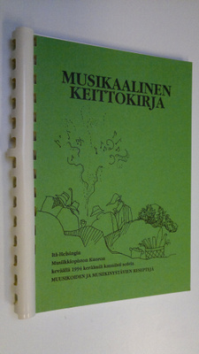 Anna-Paula (toim.) Sariola : Musikaalinen keittokirja