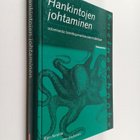 Kari Iloranta : Hankintojen johtaminen : ostamisesta toim... - pikkukuva 1