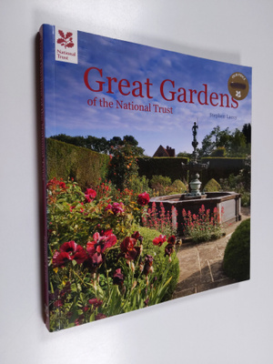 Stephen Lacey : Great Gardens of the National Trust