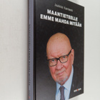 Jaakko Iloniemi : Maantieteelle emme mahda mitään - pikkukuva 1