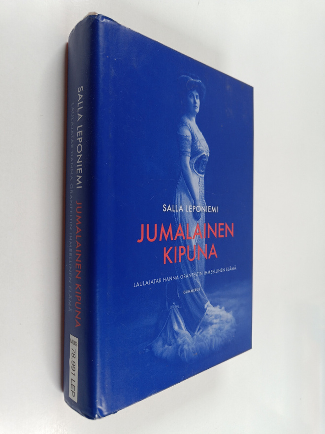 Salla Leponiemi : Jumalainen kipuna : laulajatar Hanna Gr...