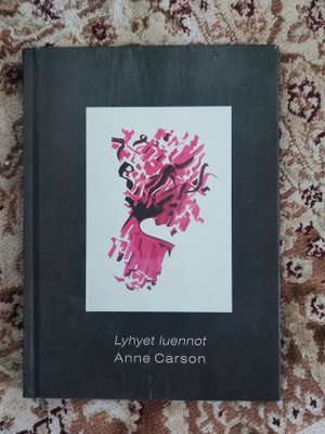 Lyhyet luennot Anne Carson