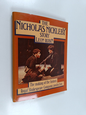 Leon Rubin : The Nicholas Nickleby Story - The Making of ...