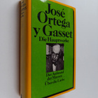 Jose Ortega y Gasset : Der Aufstand der Massen - pikkukuva 1