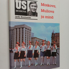 Jyrki Koulumies : Moskova, Mullova ja minä (signeerattu, ... - pikkukuva 1