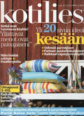 Kotiliesi n:o 10 2006 20 sivua ideoita kesään. Keräily.