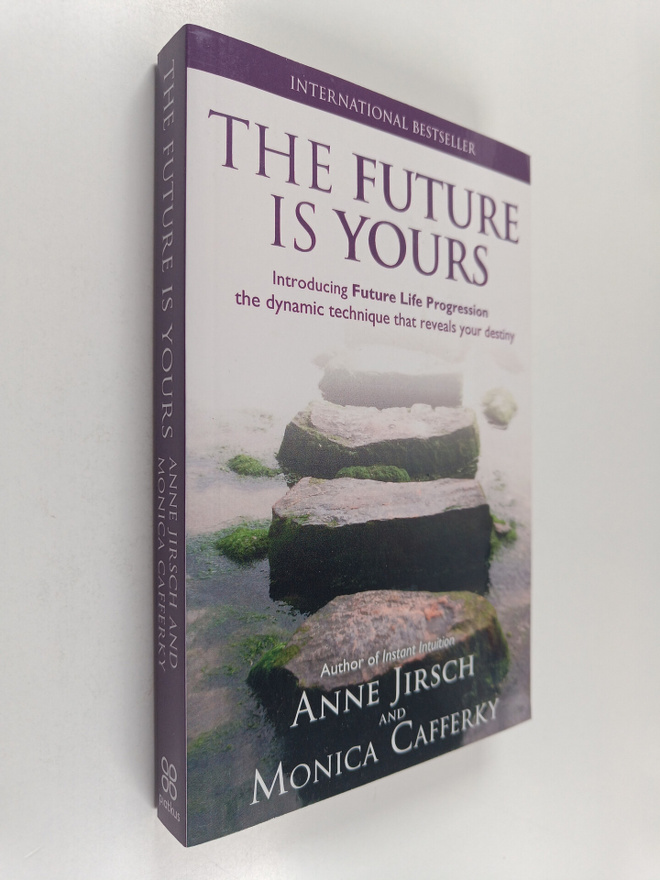 Anne Jirsch ym. : The Future is Yours - Introducing Futur...