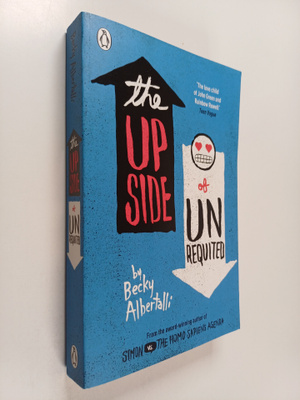 Becky Albertalli : The upside of unrequited