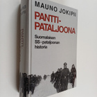 Mauno Jokipii : Panttipataljoona : suomalaisen SS-pataljo... - pikkukuva 1