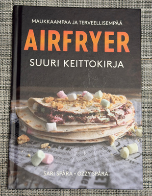Airfryer - Suuri keittokirja