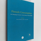 Finnish consumption : an emerging consumer society betwee... - pikkukuva 1