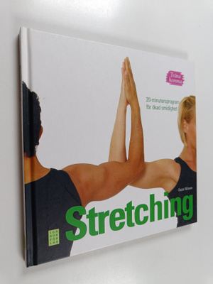 Oscar Nilsson : Stretching 20-minutersprogram för ökad sm...