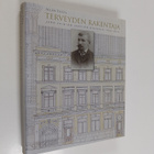 Allan Tiitta : Terveyden rakentaja : Juho Vainion säätiön... - pikkukuva 1