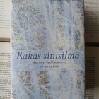 Kristina Björklund - Rakas sinisilmä: kertomus... (sid.) - pikkukuva 1