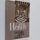 Irma Weisen : Vieraita unen takaa - pikkukuva 1