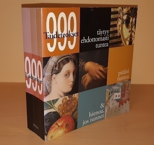 999 taideteokset täytyy ehdottomasti tuntea