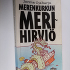Jorma Ojaharju : Merenkurkun merihirviö - pikkukuva 1