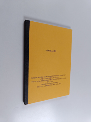 Abstracts : Nordic-Baltic summer Institute for semiotic a...