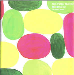 Nils Petter Molvaer - Recoloured - The Remix Album