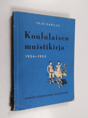 Yrjö Karilas : Koululaisen muistikirja 1954-1955