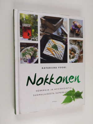 Katariina Vuori : Nokkonen : herkkuja ja hyvinvointia suo...