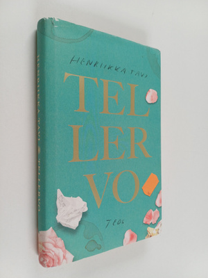 Henriikka Tavi : Tellervo