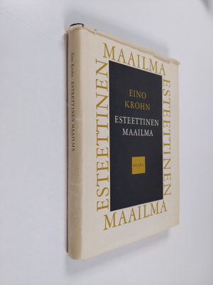 Eino Krohn : Esteettinen maailma