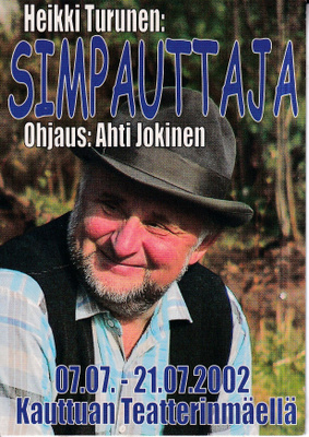 Kauttua Teatterimäki . Heikki Turunen: Simpauttaja  . e279