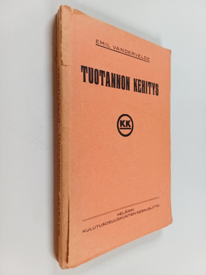Emil Vandervelde : Sosialismi ja tuotannon kehitys