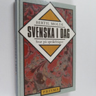 Bertil Molde : Svenska i dag : svar på språkfrågor - pikkukuva 1