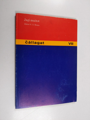Mikkel P. A. Bongo : Jagi muitot
