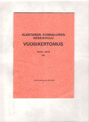 Alastaro, Keskikoulu, Kunta, Yrittäjät ja Urheilijat.