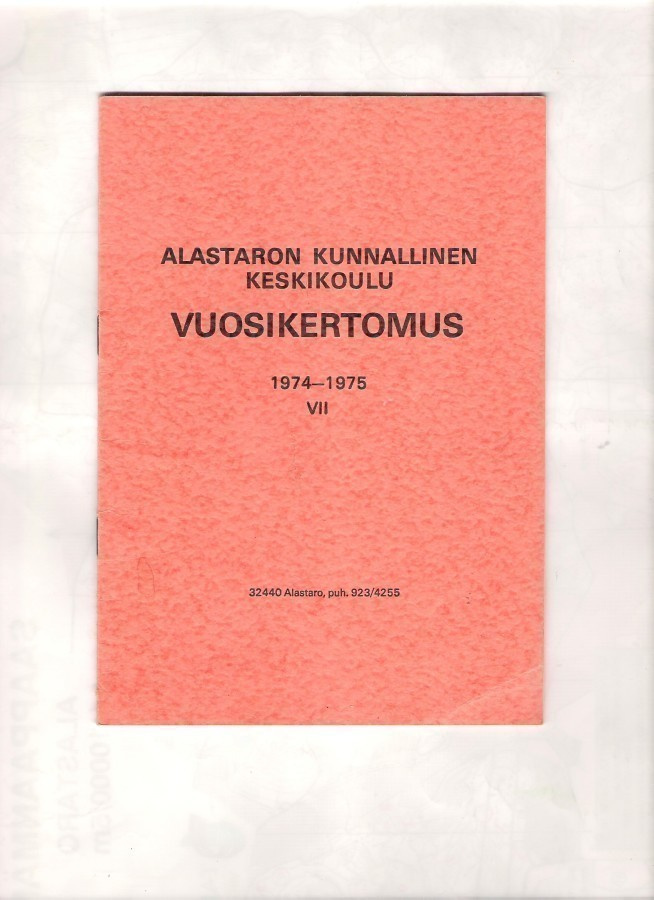 Alastaro, Keskikoulu, Kunta, Yrittäjät ja Urheilijat.