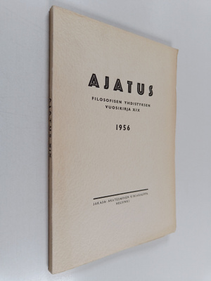 Ajatus 19 : Suomen filosofisen seuran vuosikirja 1956