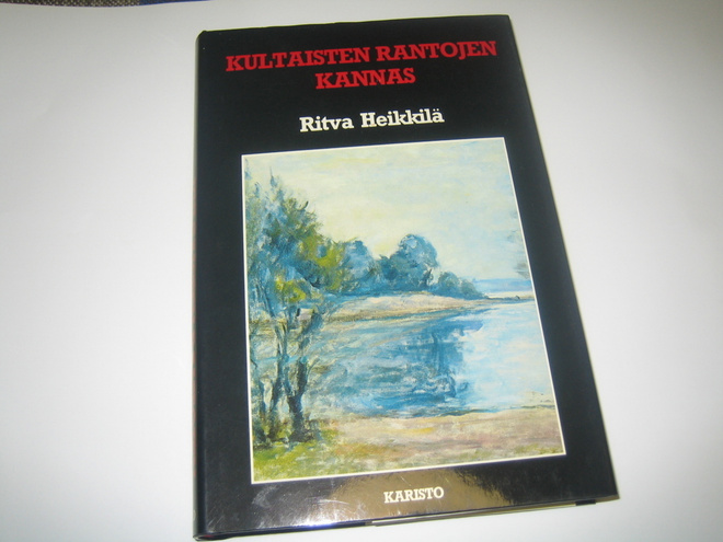 Ritva Heikkilä - Kultaisten rantojen kannas (1986, 1.p.)