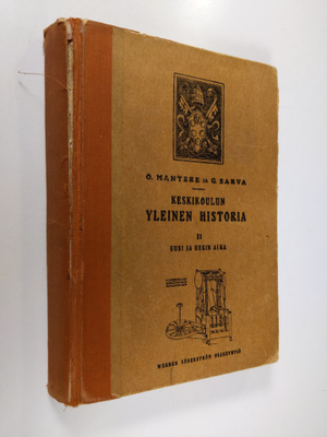 Oskari Mantere : Keskikoulun yleinen historia : oppi- ja ...