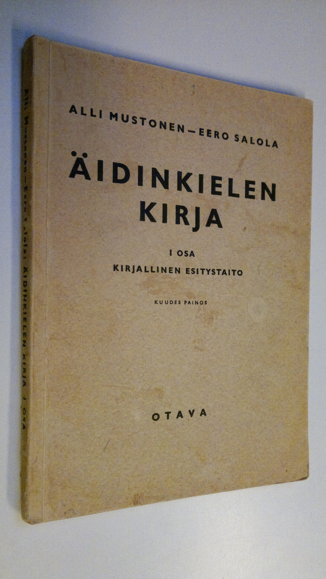 Alli Mustonen : Äidinkielen kirja 1, Kirjallinen esitystaito