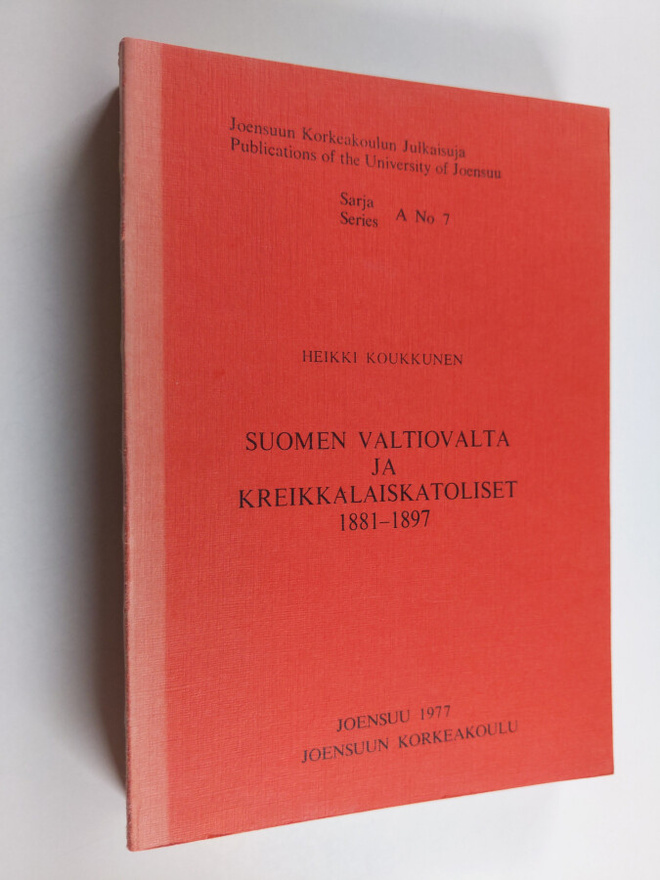 Heikki Koukkunen : Suomen valtiovalta ja kreikkalaiskatol...