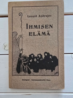 Andrejev Leonid - Ihmisen elämä