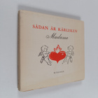 Gustaf (övers.) Graf : Sådan är kärleken, Madame : små sm... - pikkukuva 1