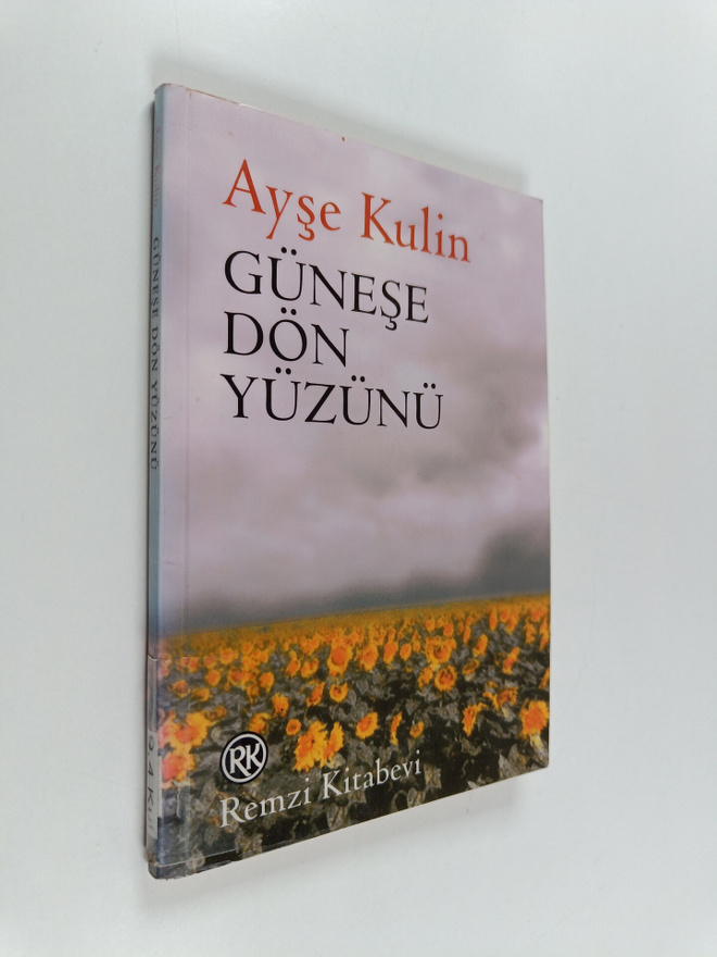 Ayse Kulin : Gunese dön yuzunu