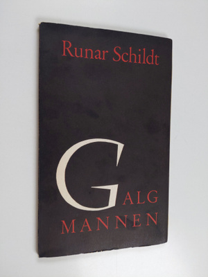 Runar Schildt : Galgmannen